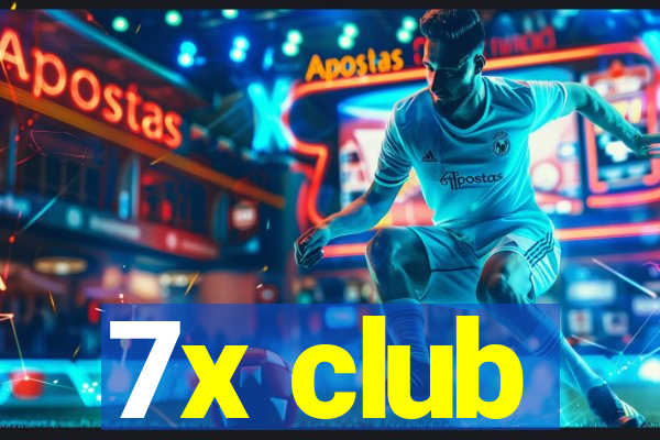 7x club